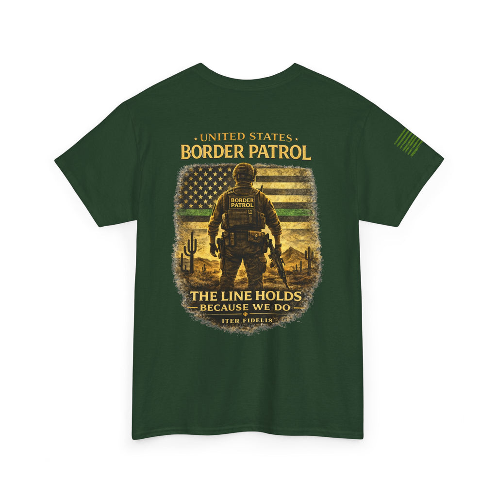 The Line Holds – Border Patrol Tribute Tee