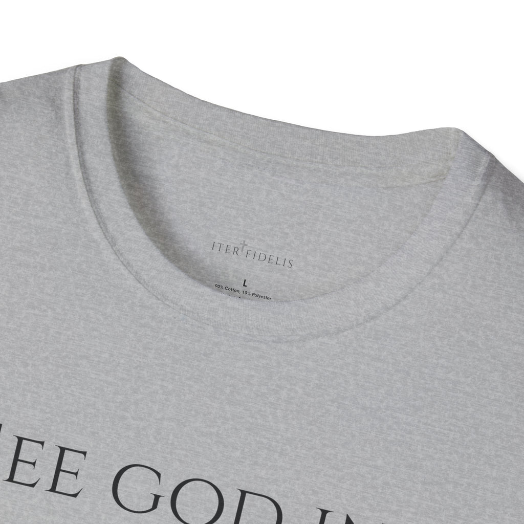 See God In All Things Women's T-Shirt – Inspirational Christian Quote Tee
