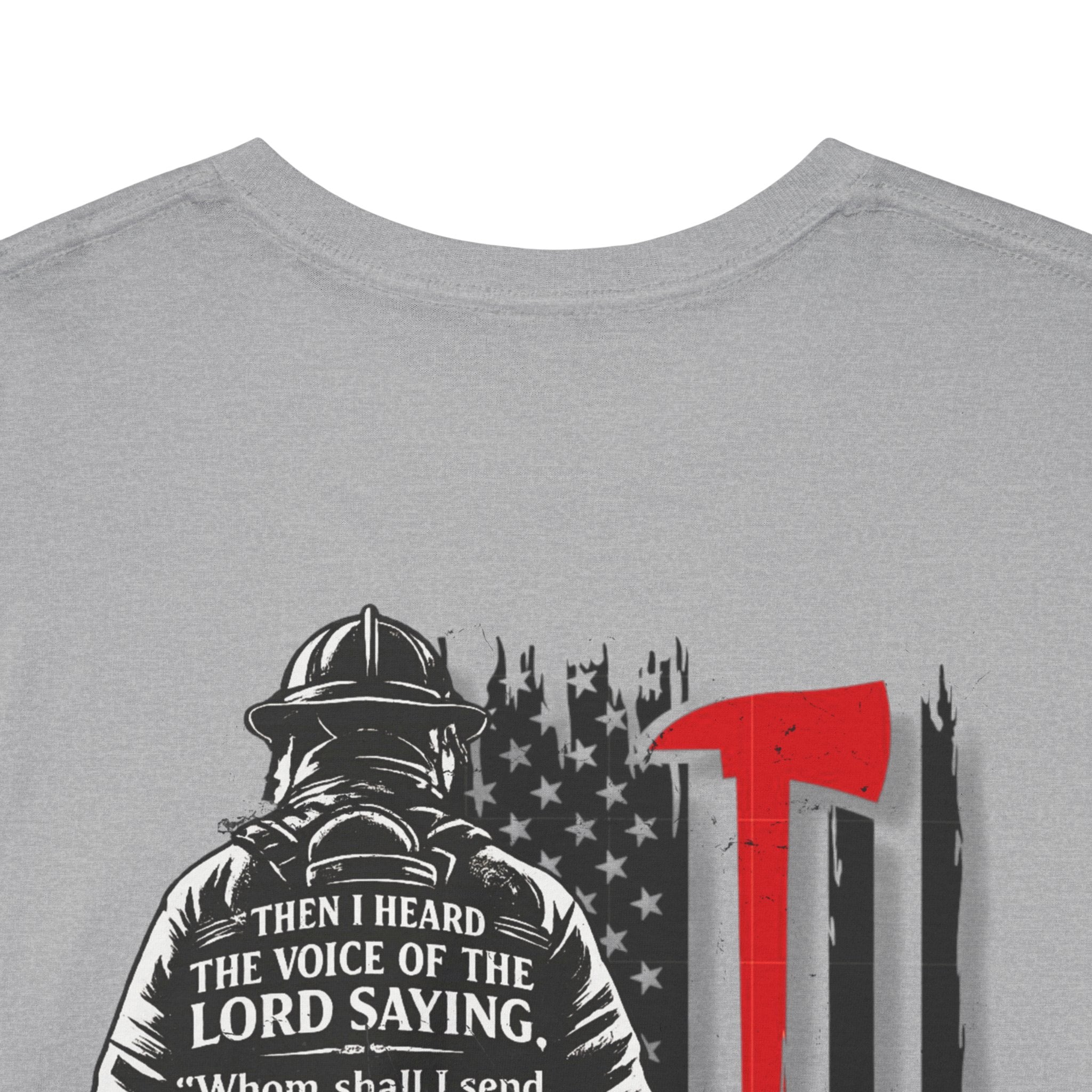 Here Am I. Send Me. — Isaiah 6:8 Firefighter Shirt | Iter Fidelis