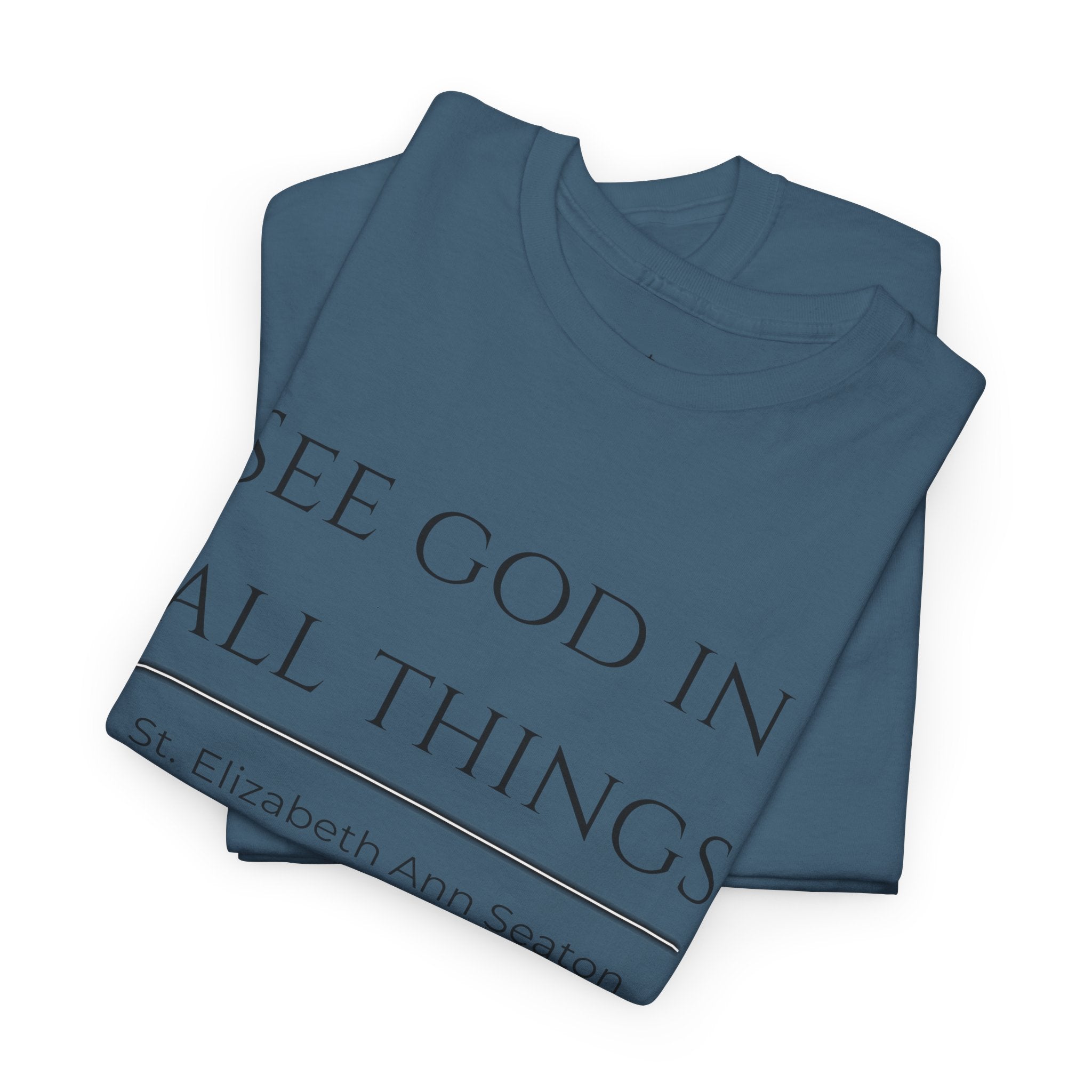 See God In All Things tee | Inspirational Christian faith shirt