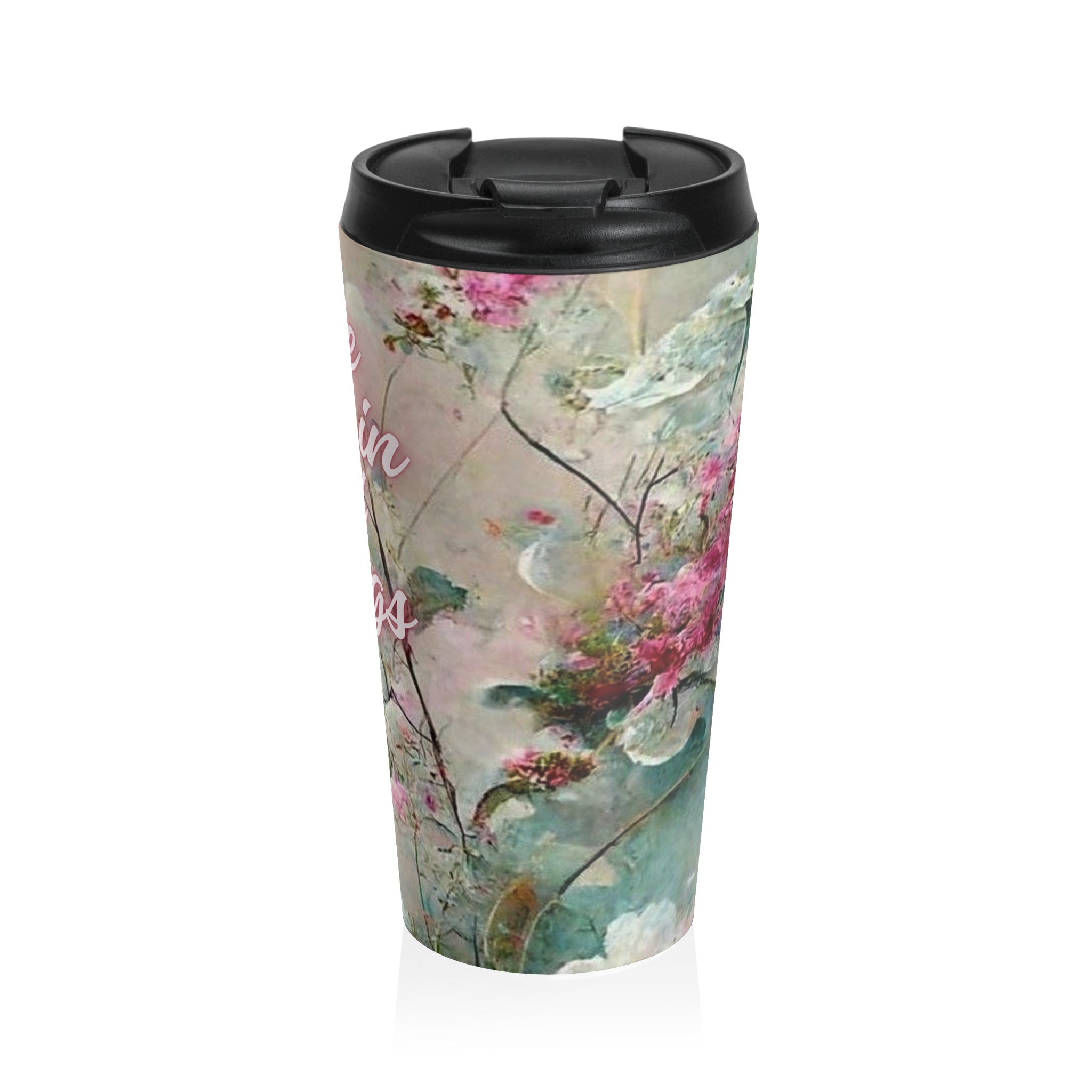 See God in All Things Mug — Iter Fidelis Stainless Steel Travel Mug