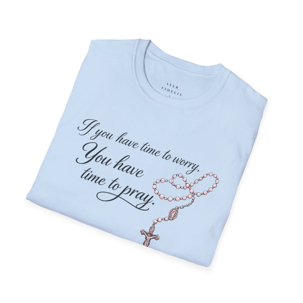The Time to Pray Tee — Iter Fidelis