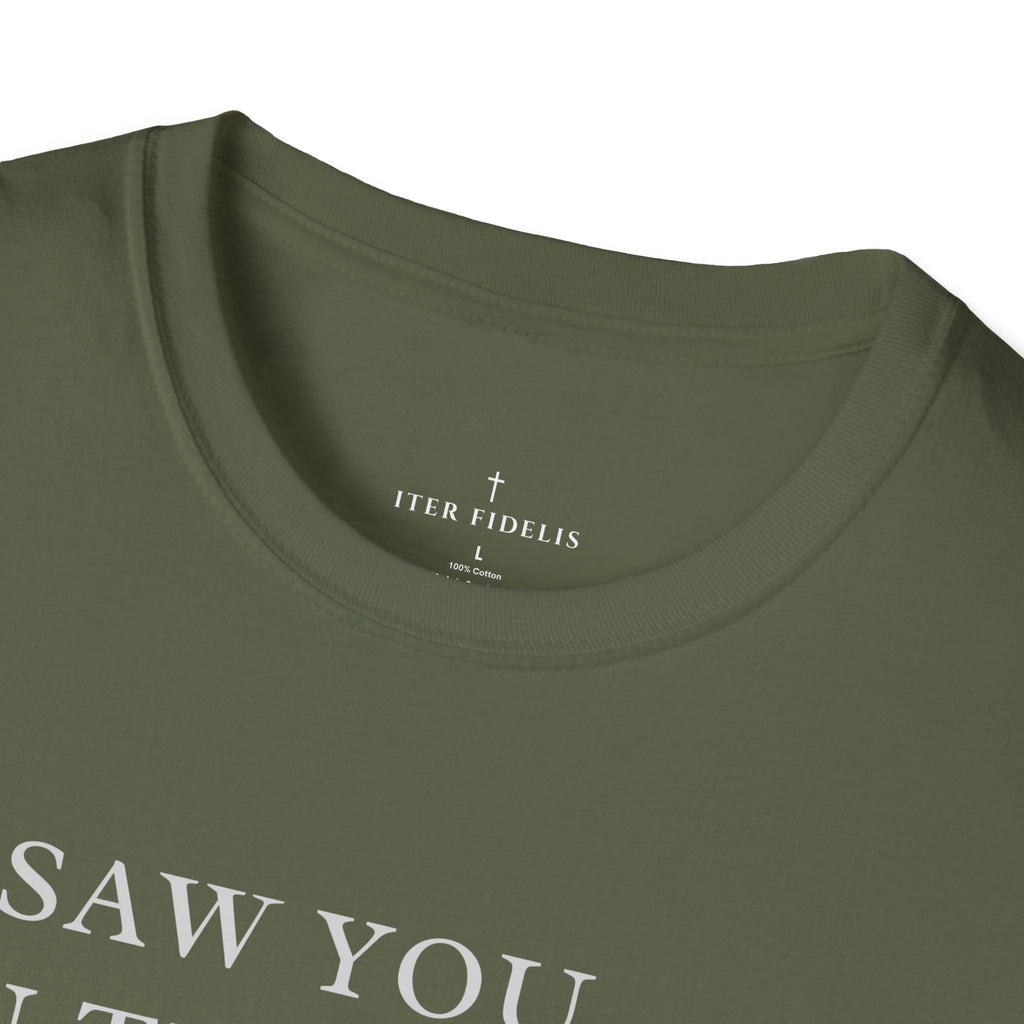 I Saw You In The Dark T-Shirt — Psalm 139:12 Inspirational Christian Tee