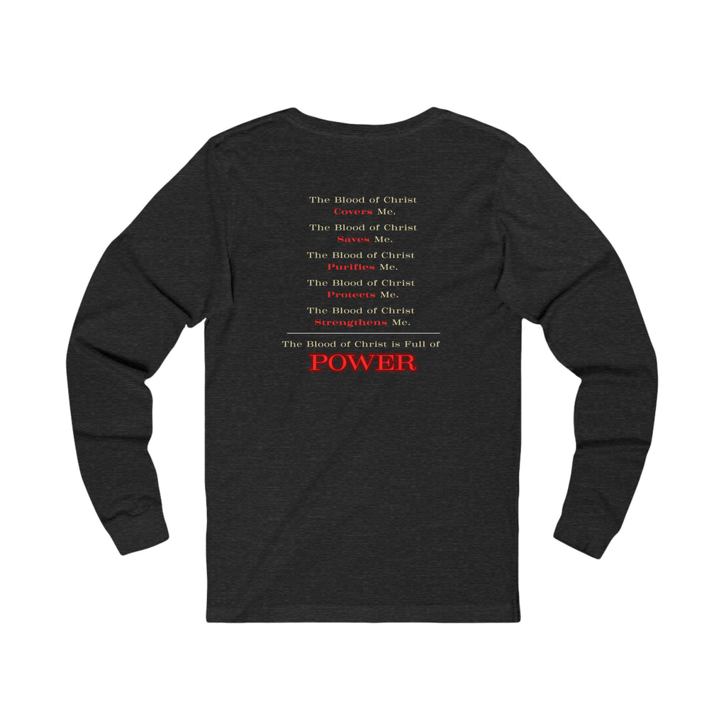Power in the Blood Long Sleeve Tee
