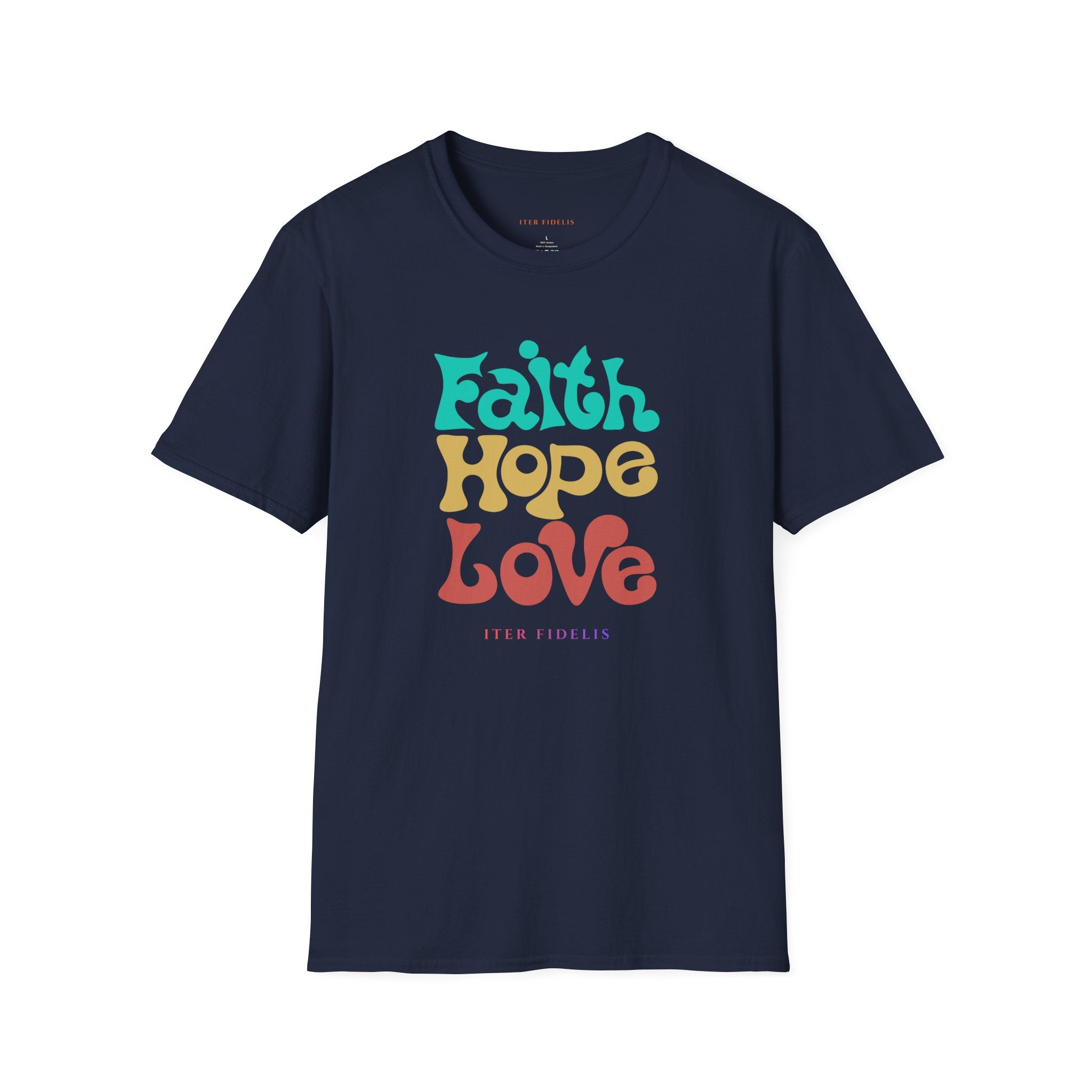 Faith Hope Love T-Shirt — Retro Colorful Inspirational Tee