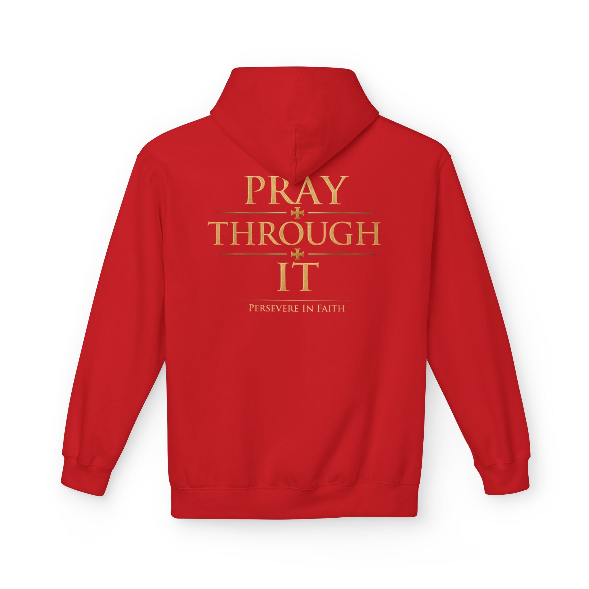 Pray Through It Hoodie — Iter Fidelis