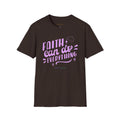 Faith Can Do Everything Tee — Iter Fidelis