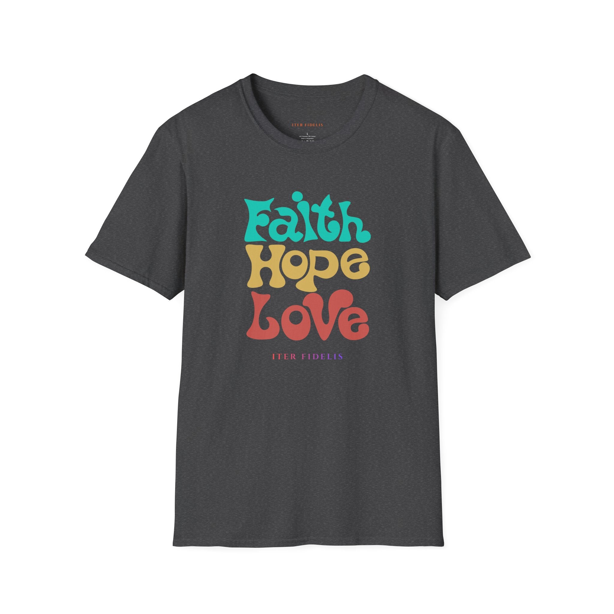 Faith Hope Love T-Shirt — Retro Colorful Inspirational Tee