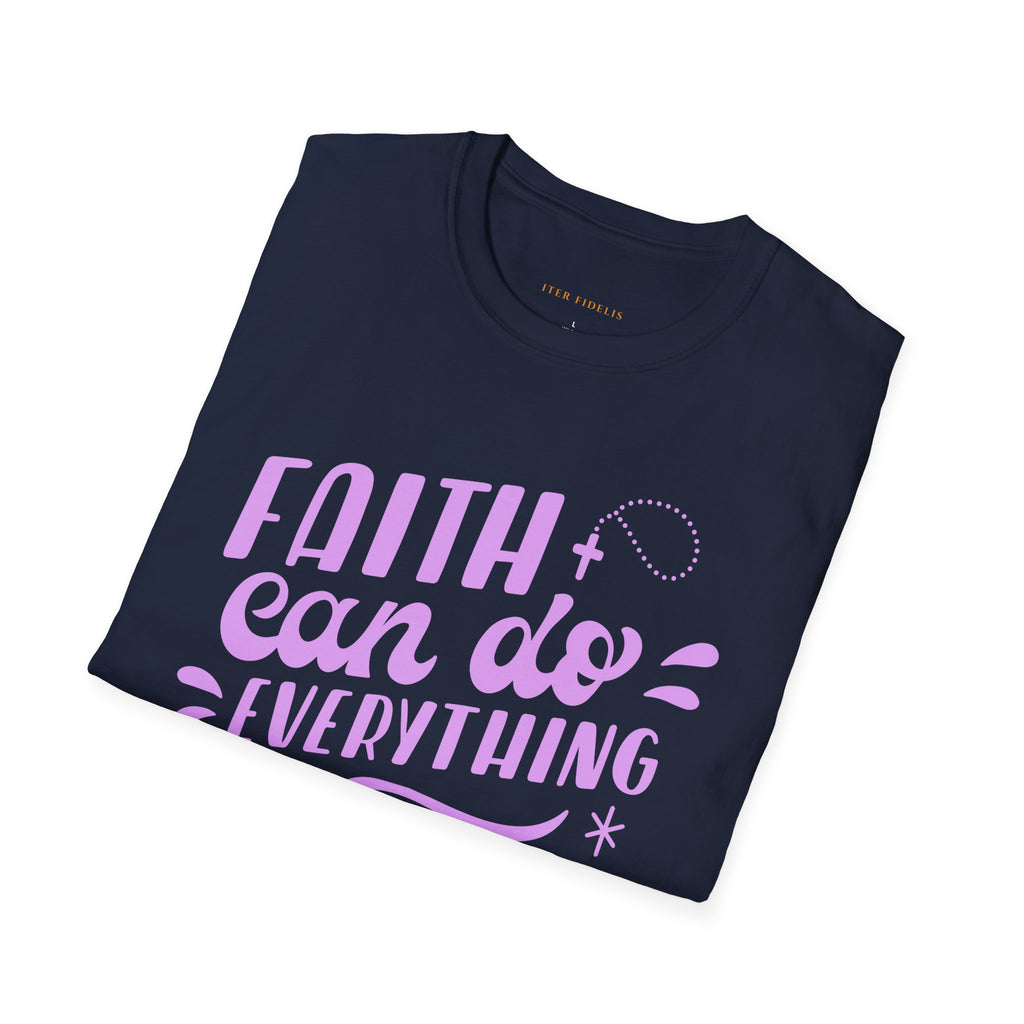 Faith Can Do Everything Tee — Iter Fidelis