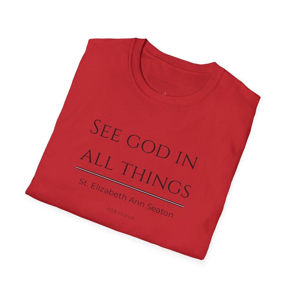 See God In All Things Women's T-Shirt – Inspirational Christian Quote Tee