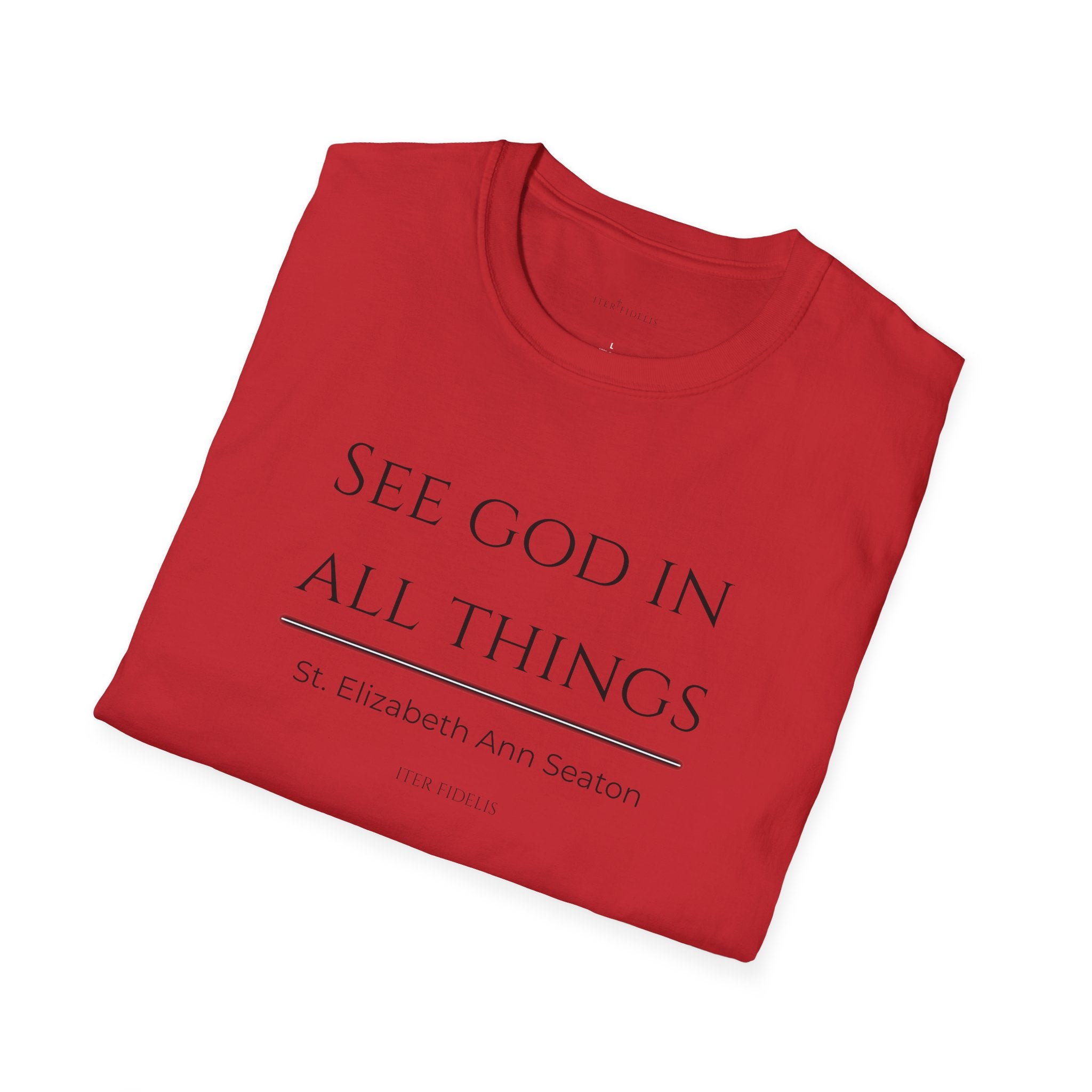 See God In All Things Women's T-Shirt – Inspirational Christian Quote Tee