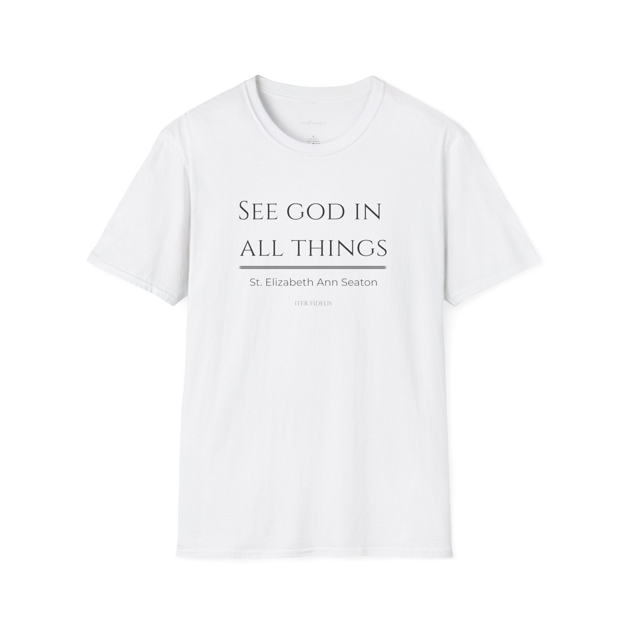 See God In All Things Women's T-Shirt – Inspirational Christian Quote Tee