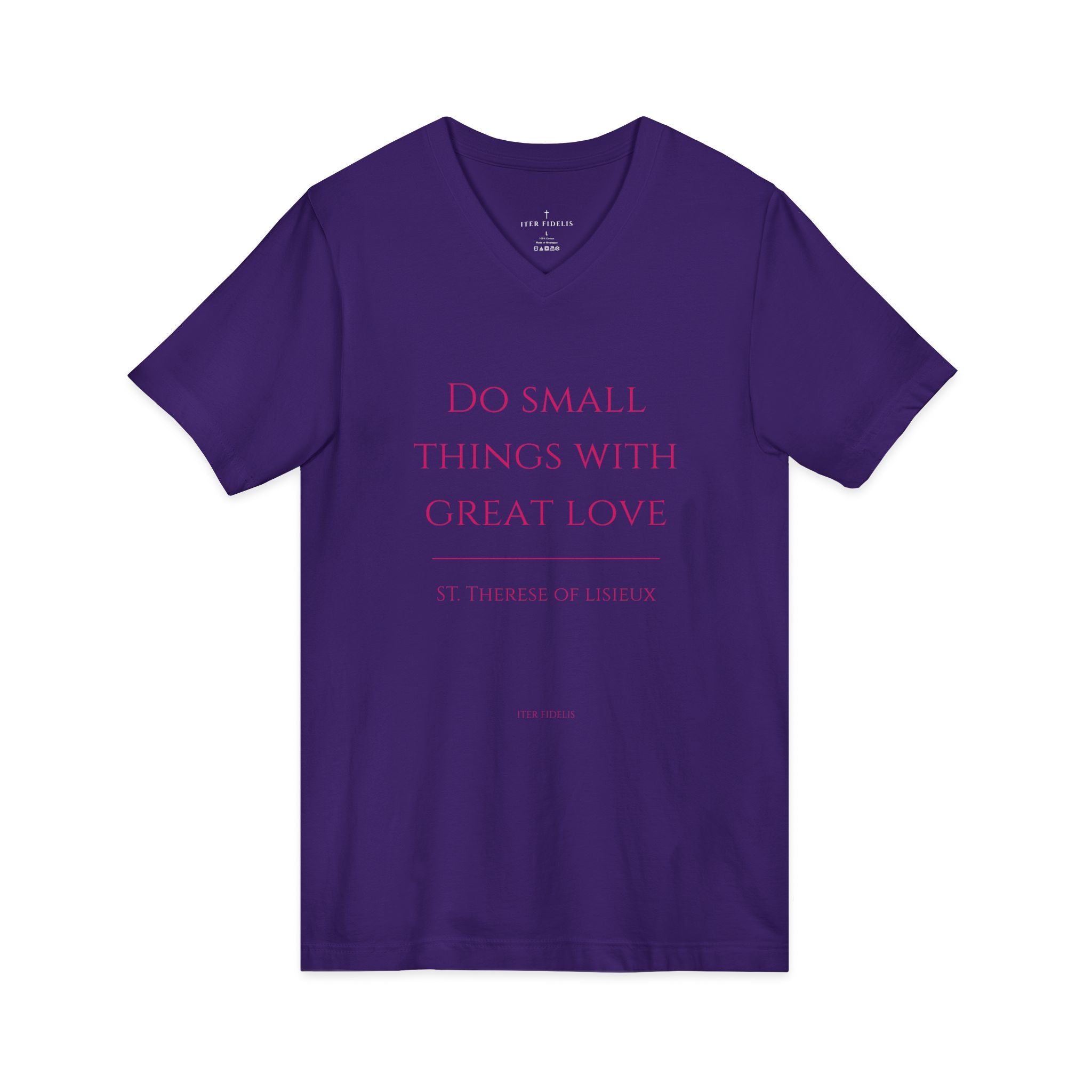 V-Neck Tee — “Do Small Things With Great Love” Inspirational Shirt