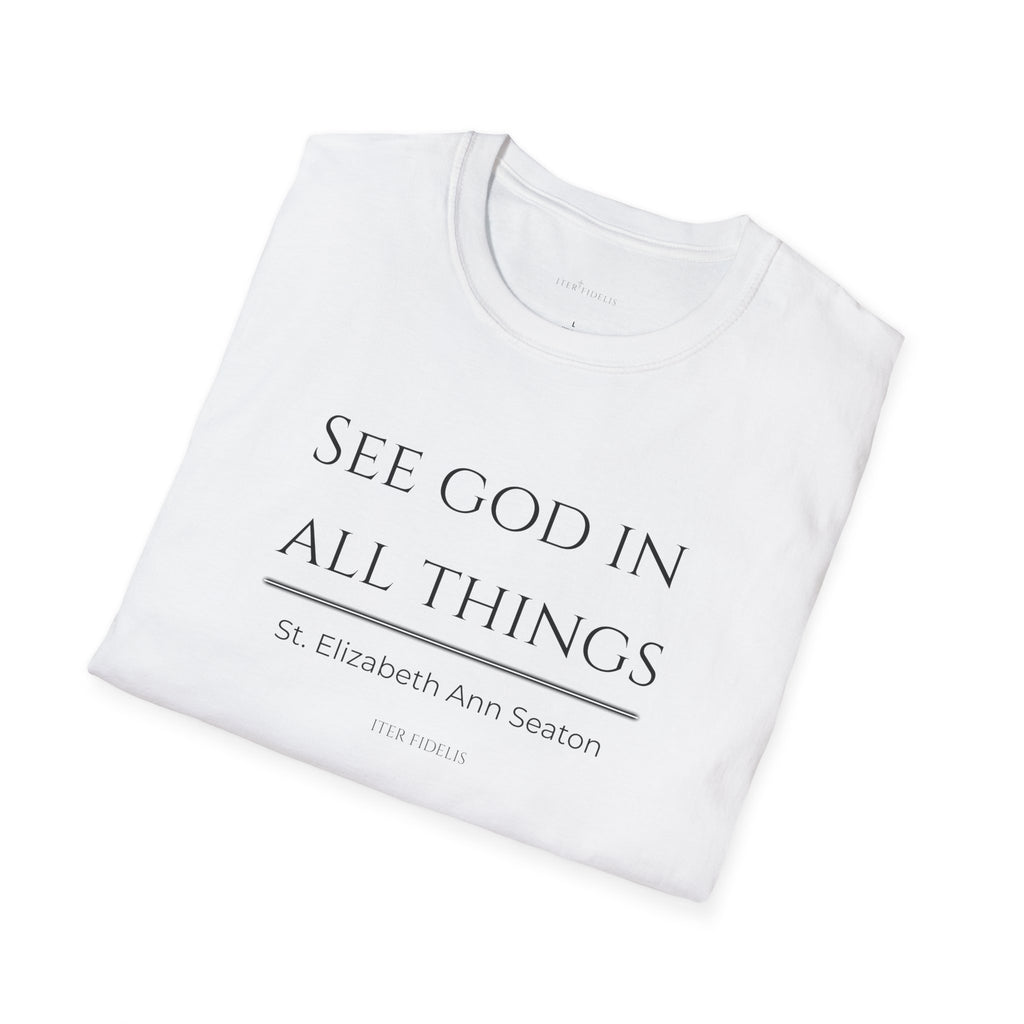 See God In All Things Women's T-Shirt – Inspirational Christian Quote Tee