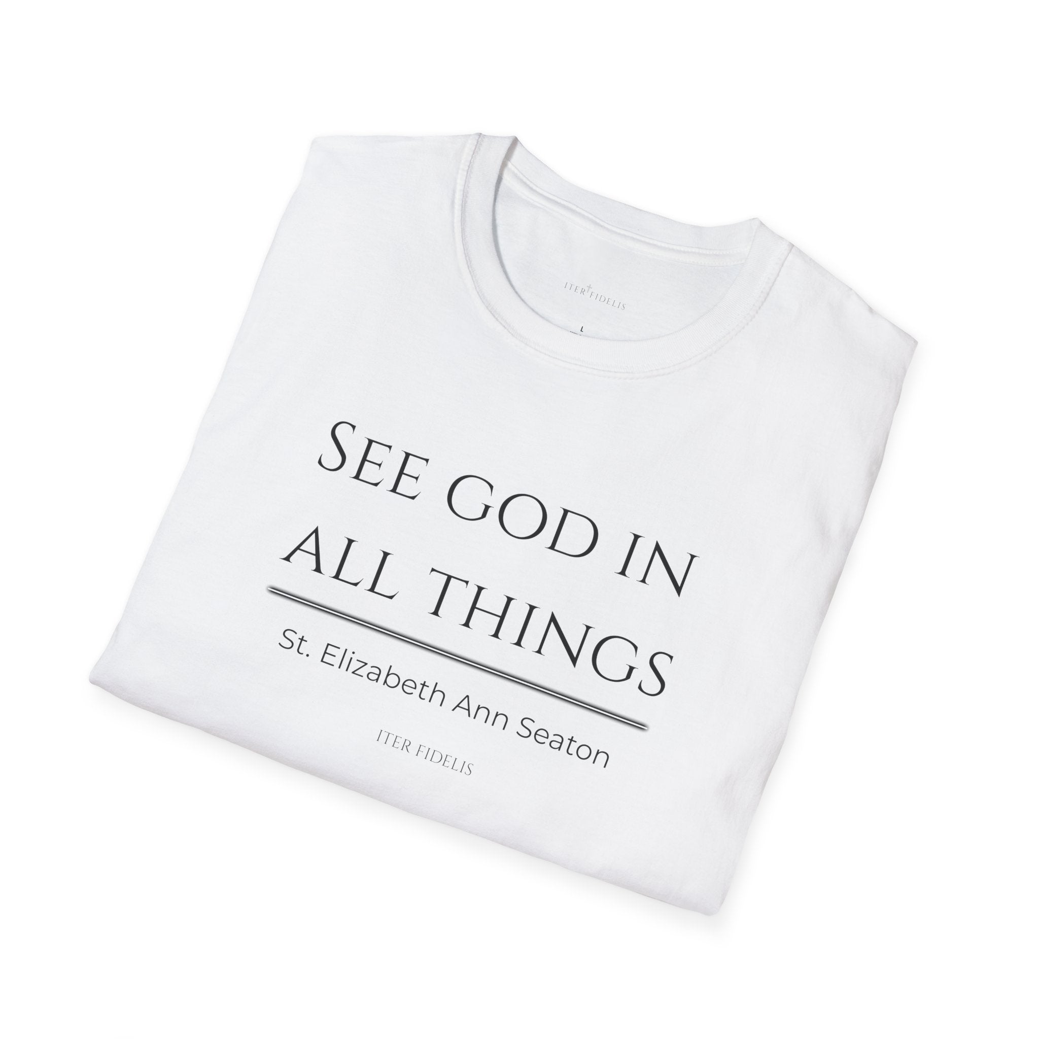 See God In All Things Women's T-Shirt – Inspirational Christian Quote Tee