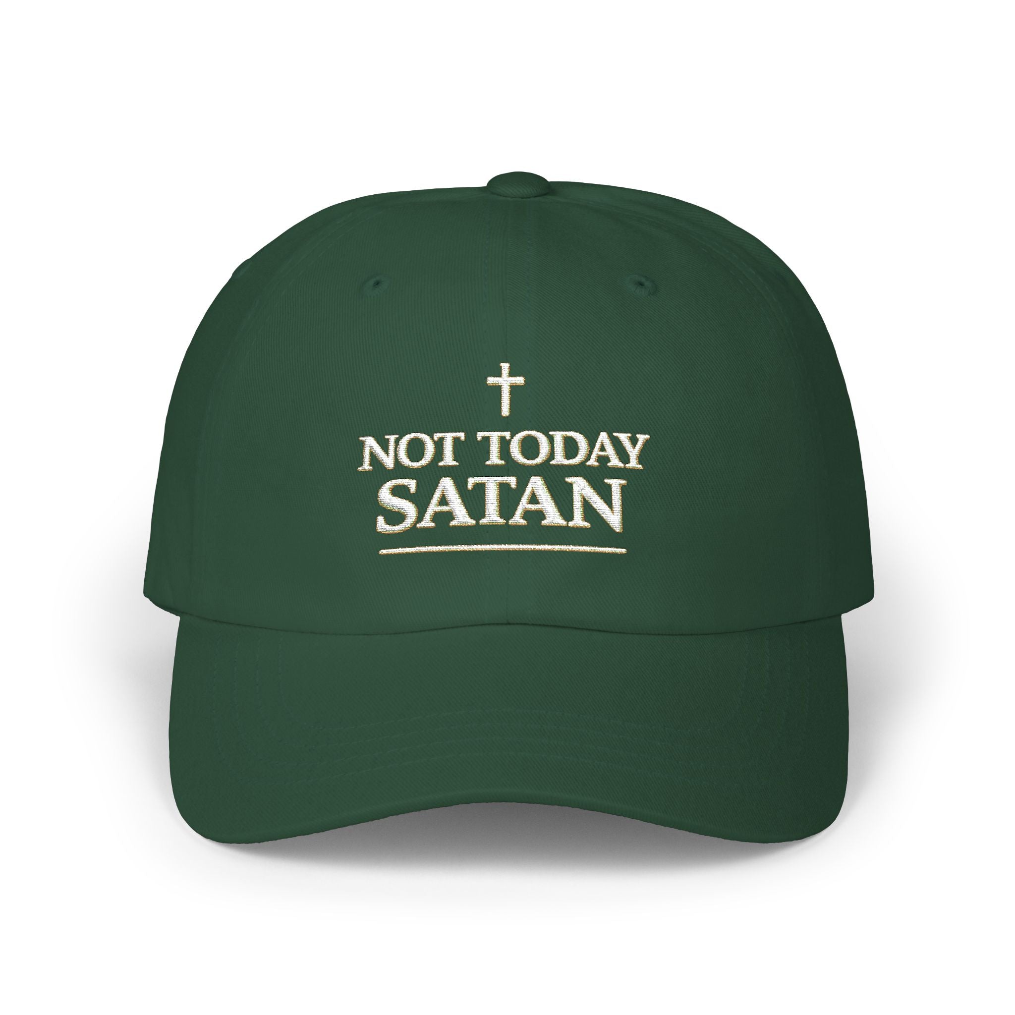 "Not Today Satan" Embroidered Dad Cap — Iter Fidelis