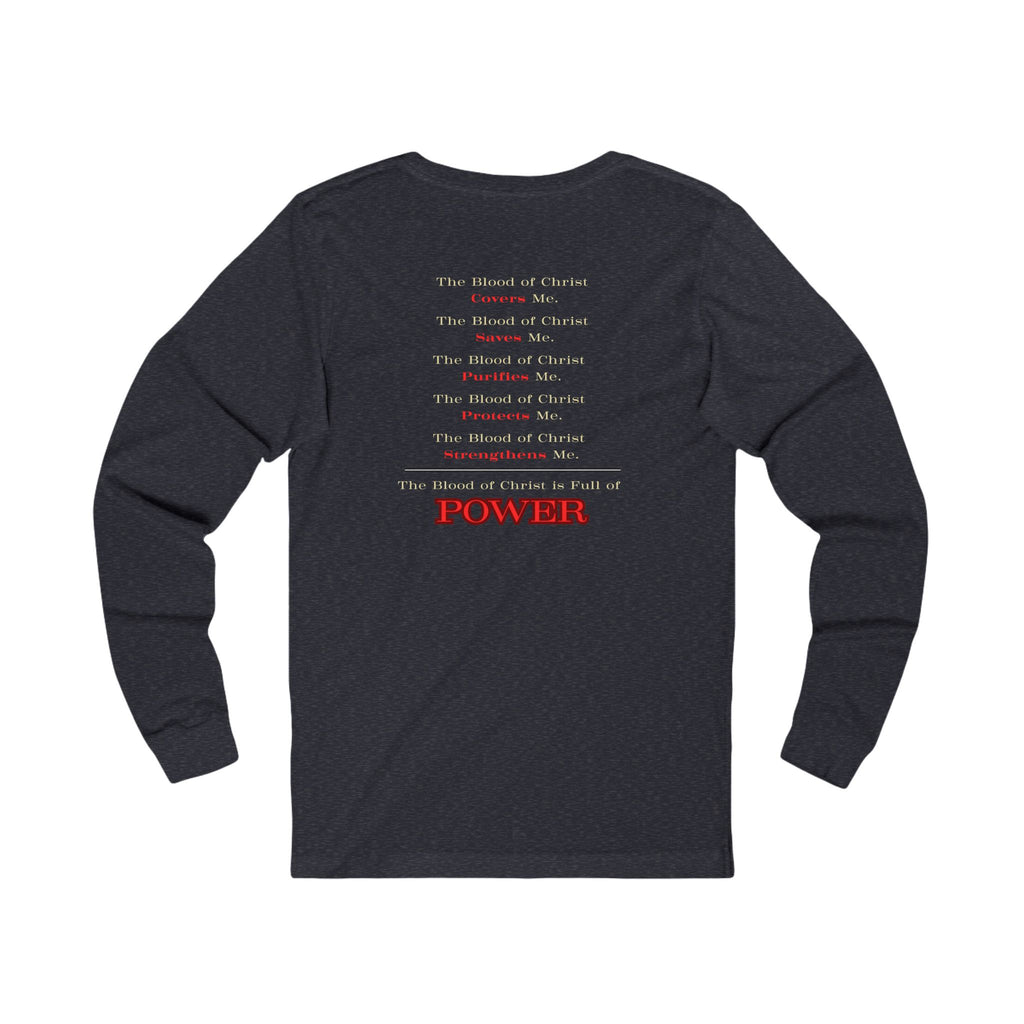 Power in the Blood Long Sleeve Tee