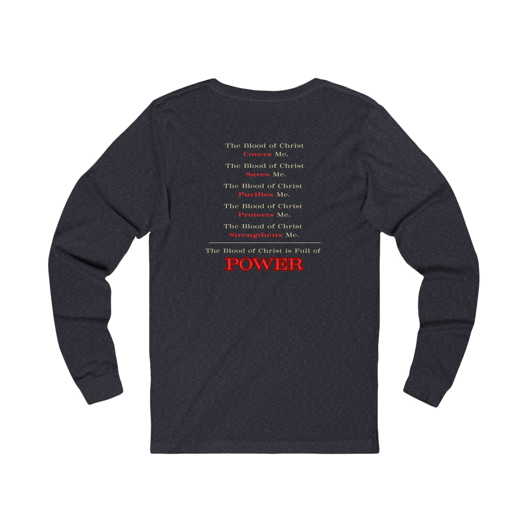 Power in the Blood Long Sleeve Tee