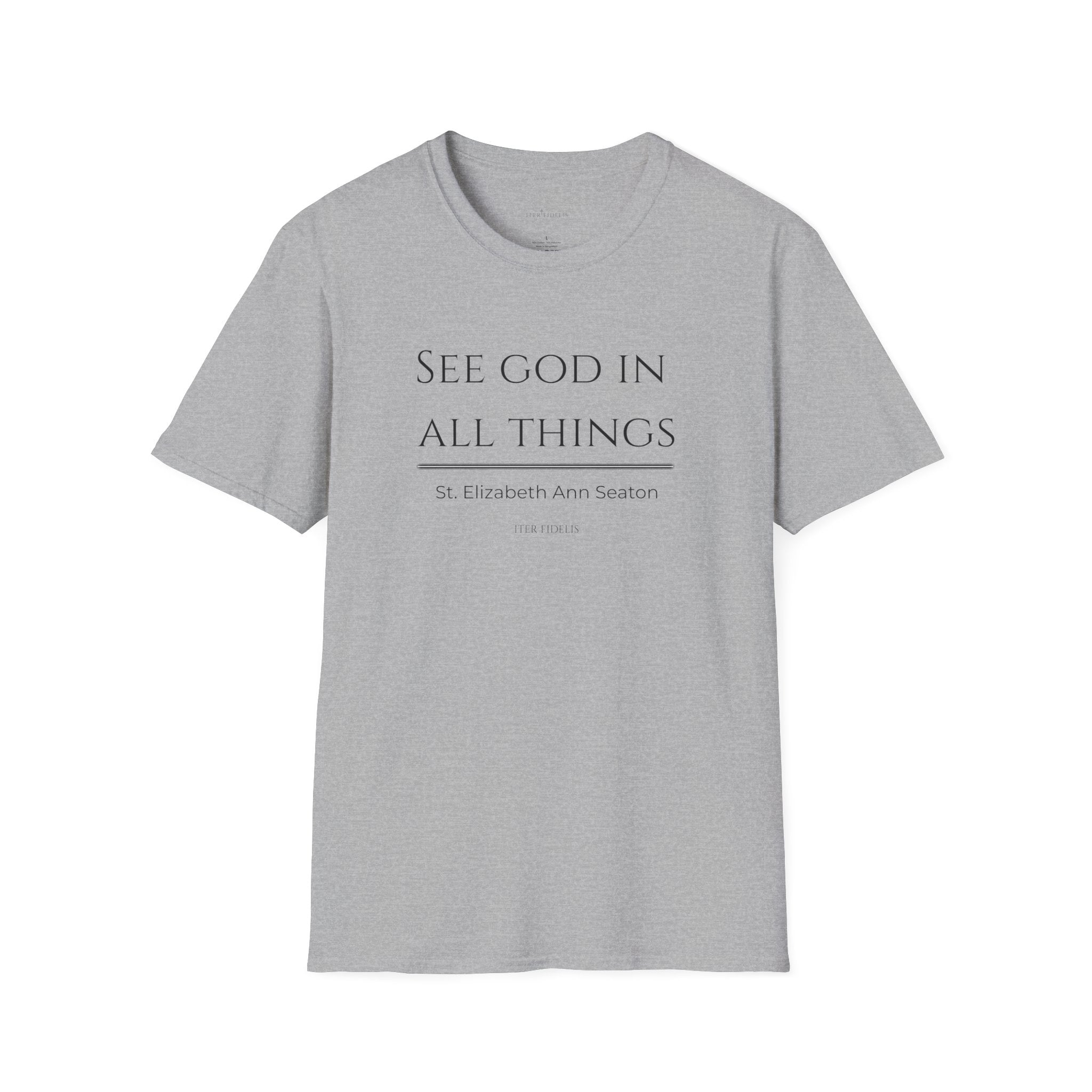 See God In All Things Women's T-Shirt – Inspirational Christian Quote Tee