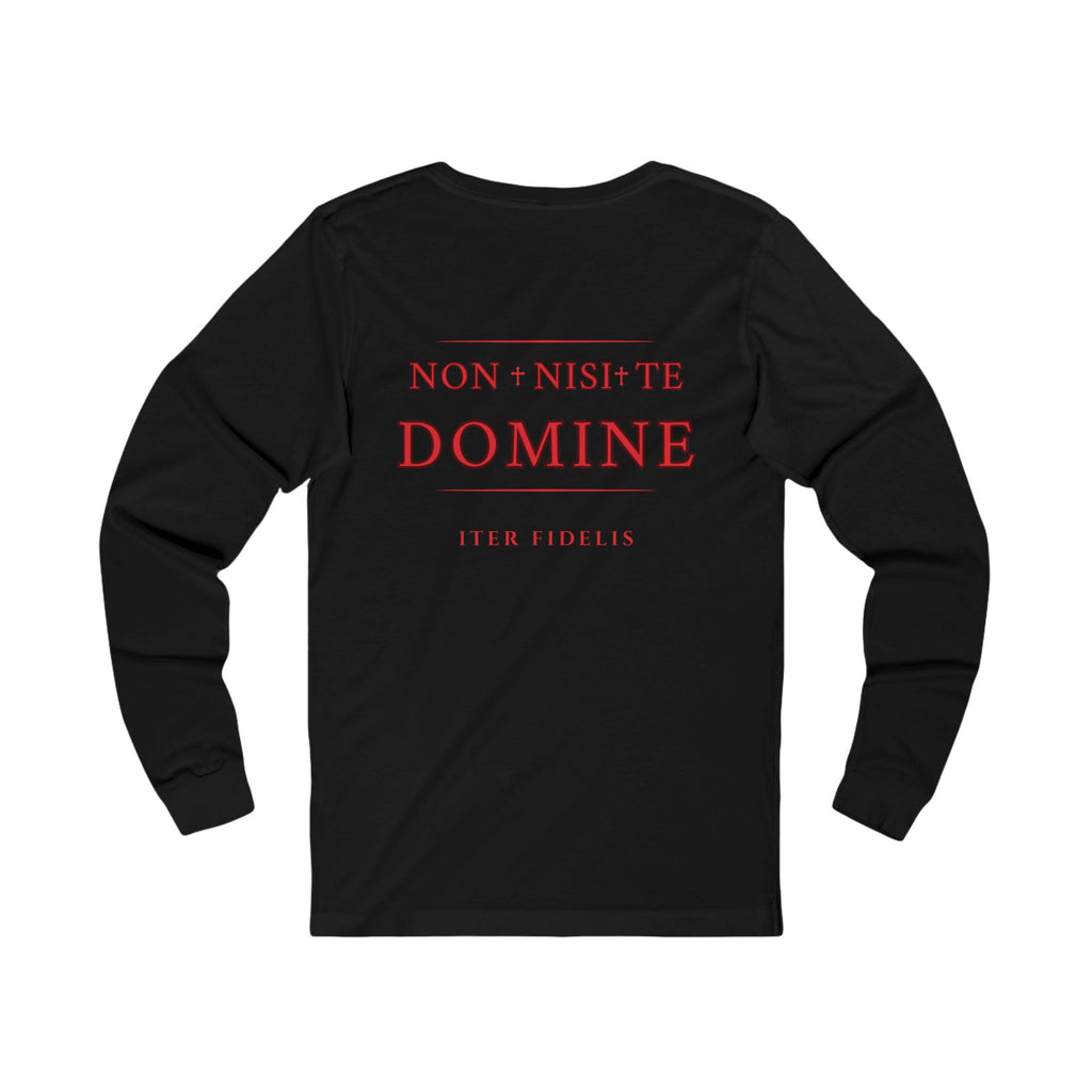 Non Nisi Te Domine — Iter Fidelis Long Sleeve