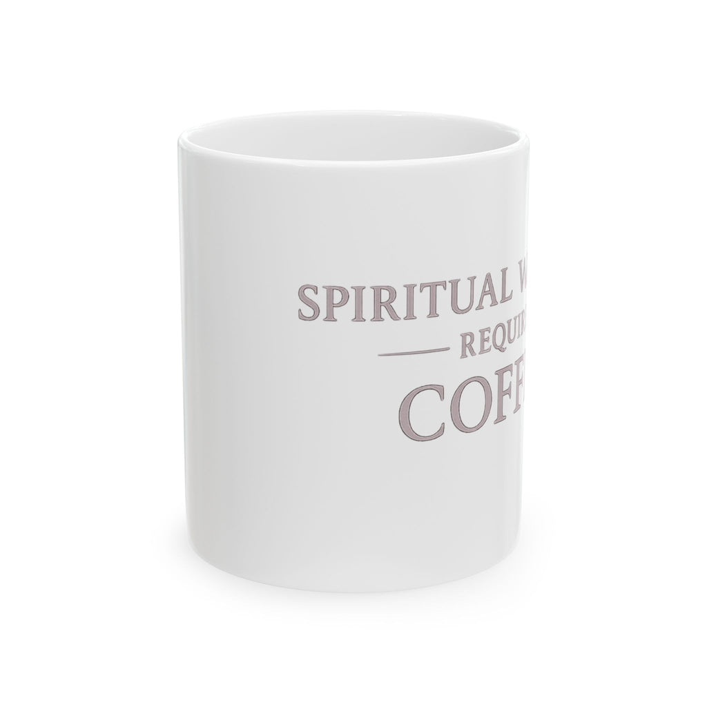 Spiritual Warfare Requires Coffee – Iter Fidelis Edition