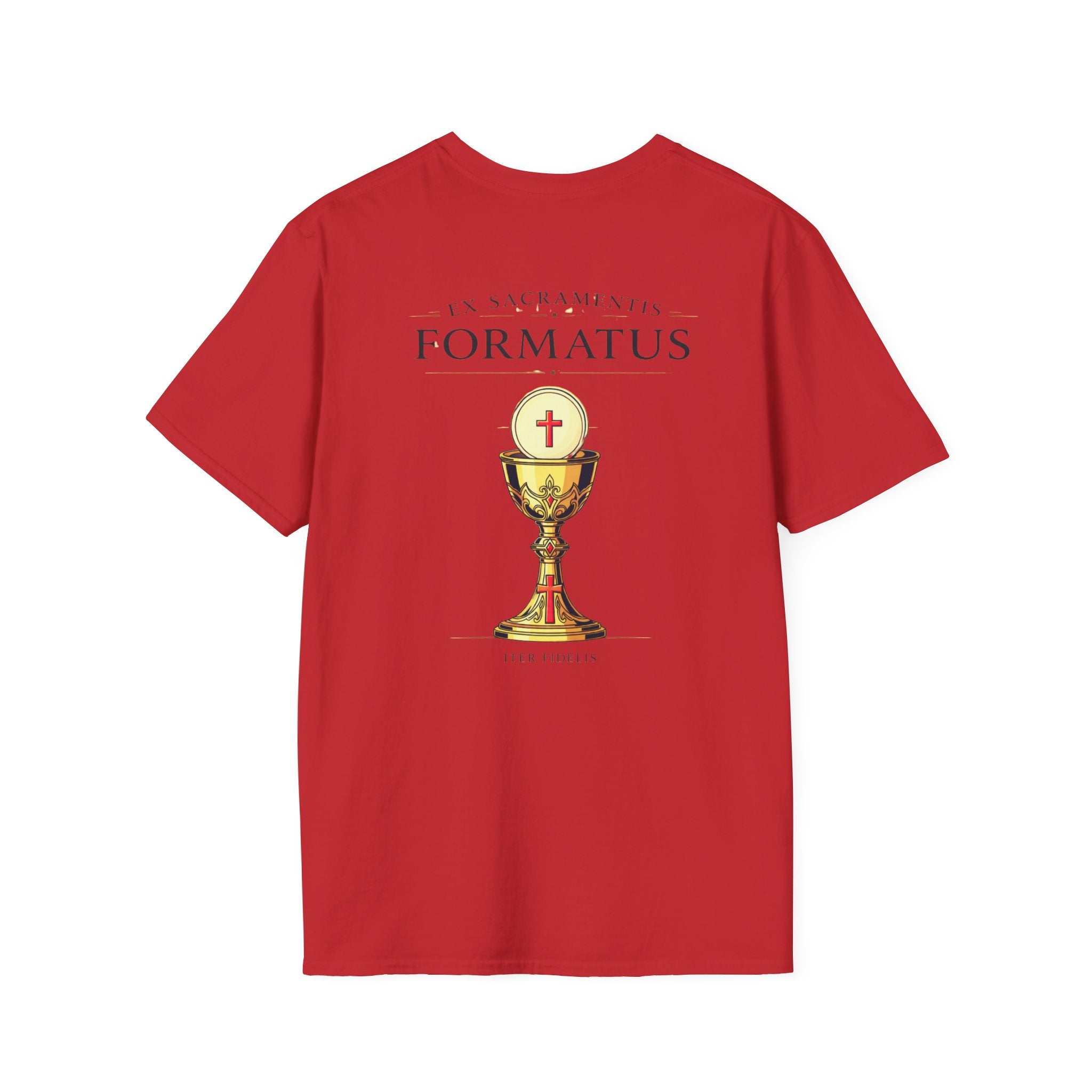 Iter Fidelis T-Shirt — 'In Sacramentis Formatus' Chalice Catholic Faith Tee