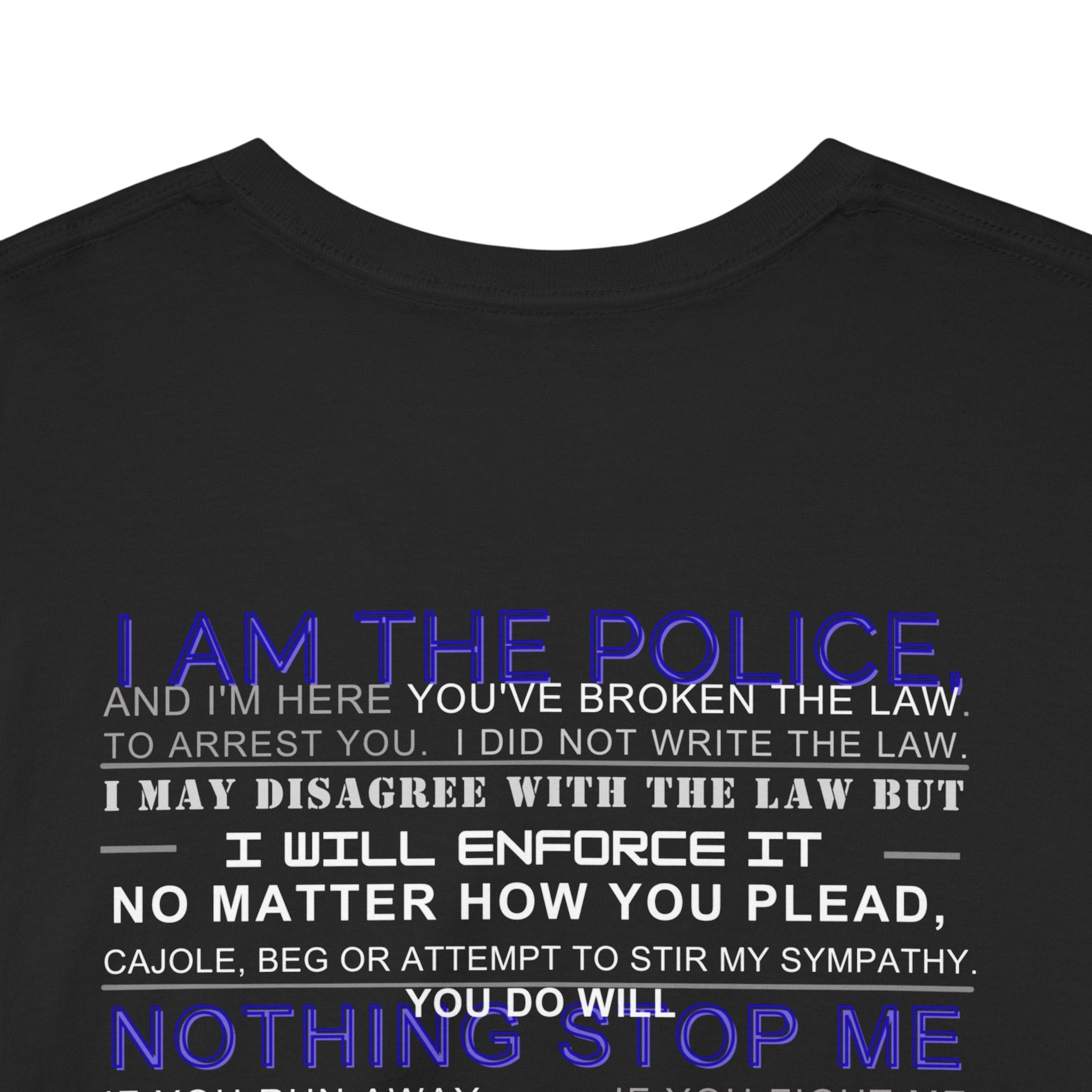 Iter Fidelis – “We Are the Police” Tribute Tee