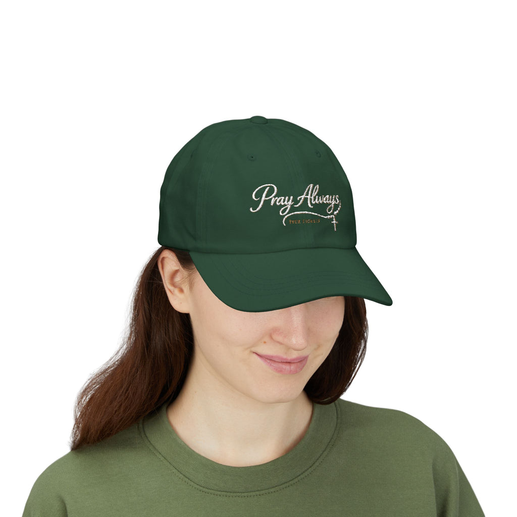 "Pray Always" Embroidered Iter Fidelis Classic Hat