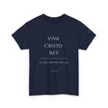 Viva Cristo Rey T-Shirt | Spanish Religious Phrase Tee