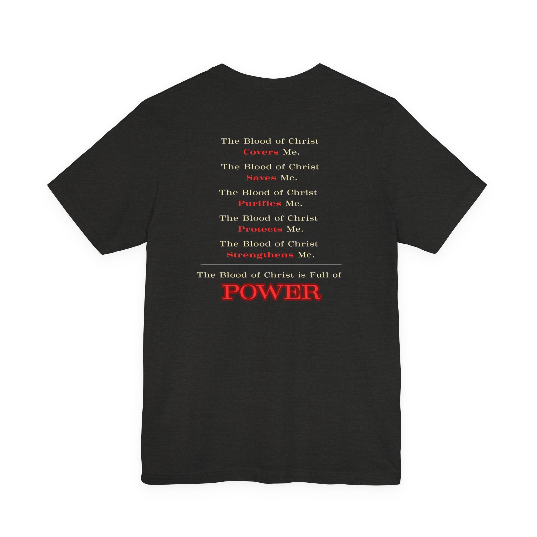 Power in the Blood Tee