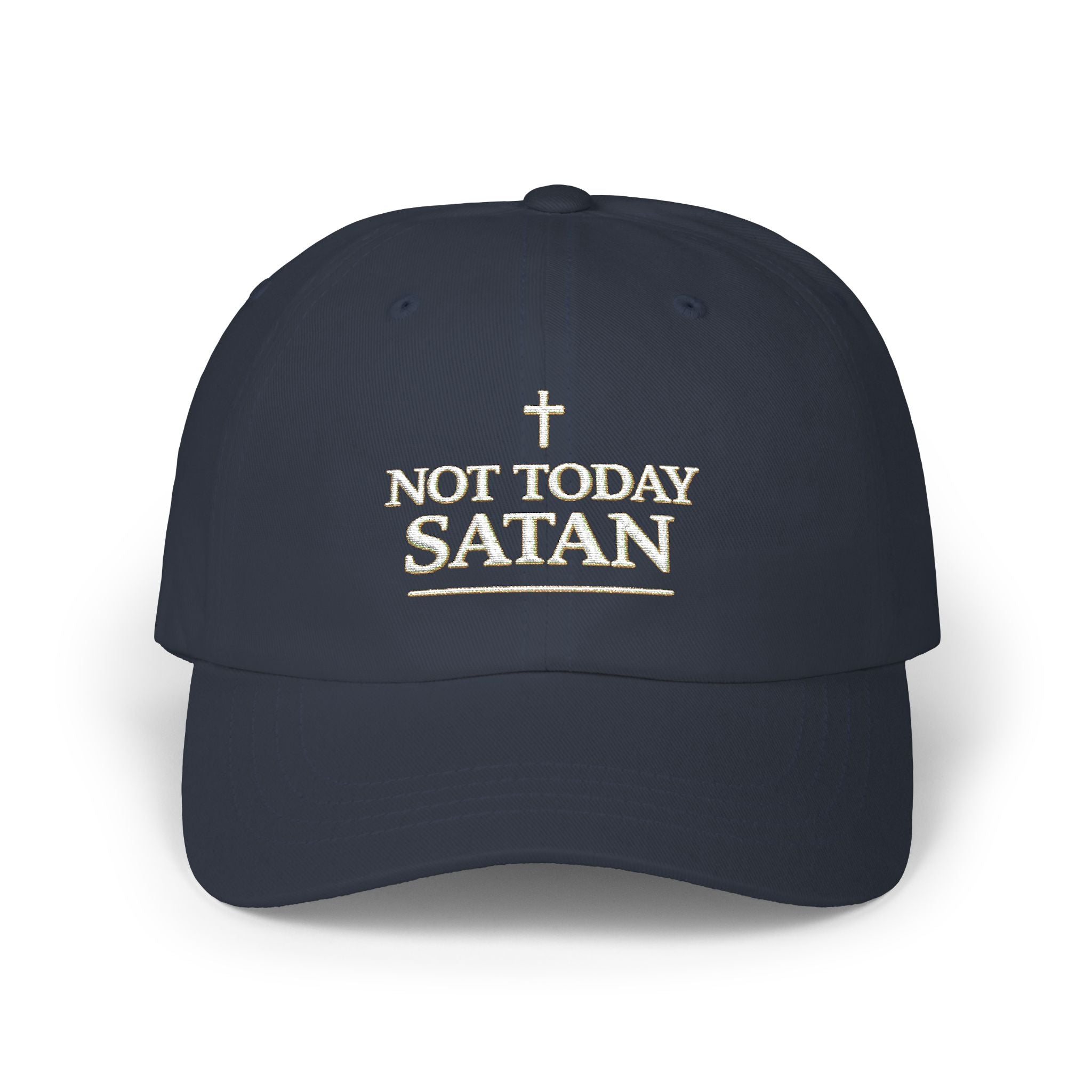 "Not Today Satan" Embroidered Dad Cap — Iter Fidelis