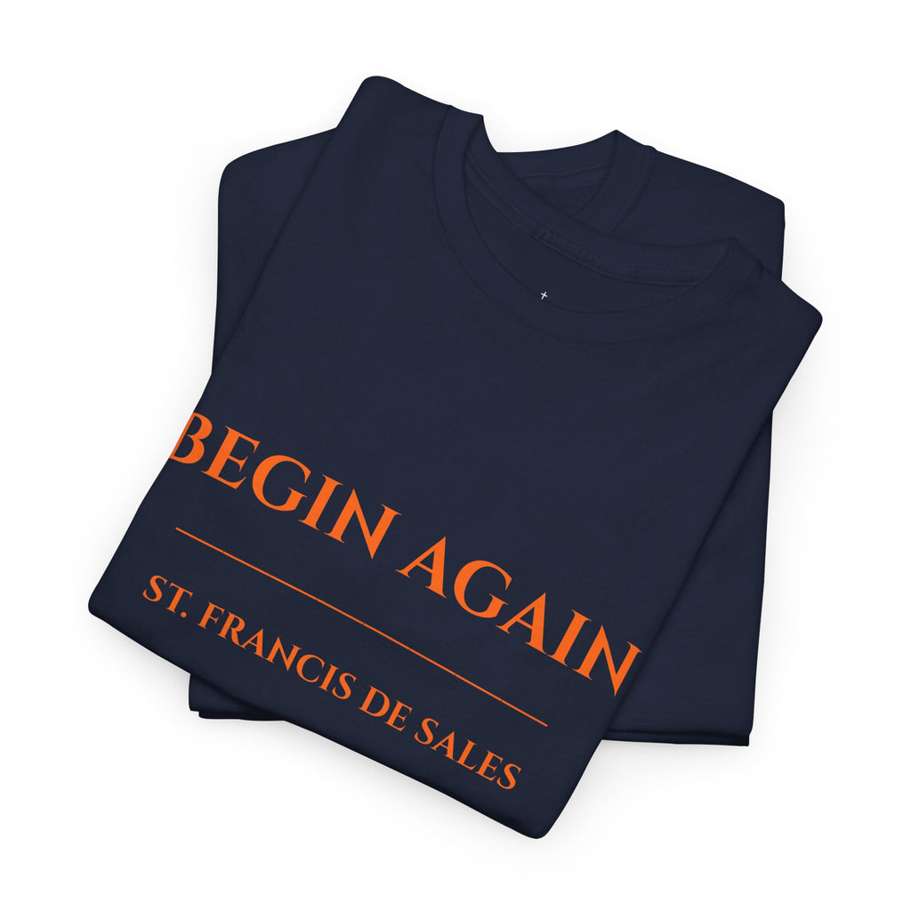 Begin Again minimalist text tee | Inspirational slogan shirt