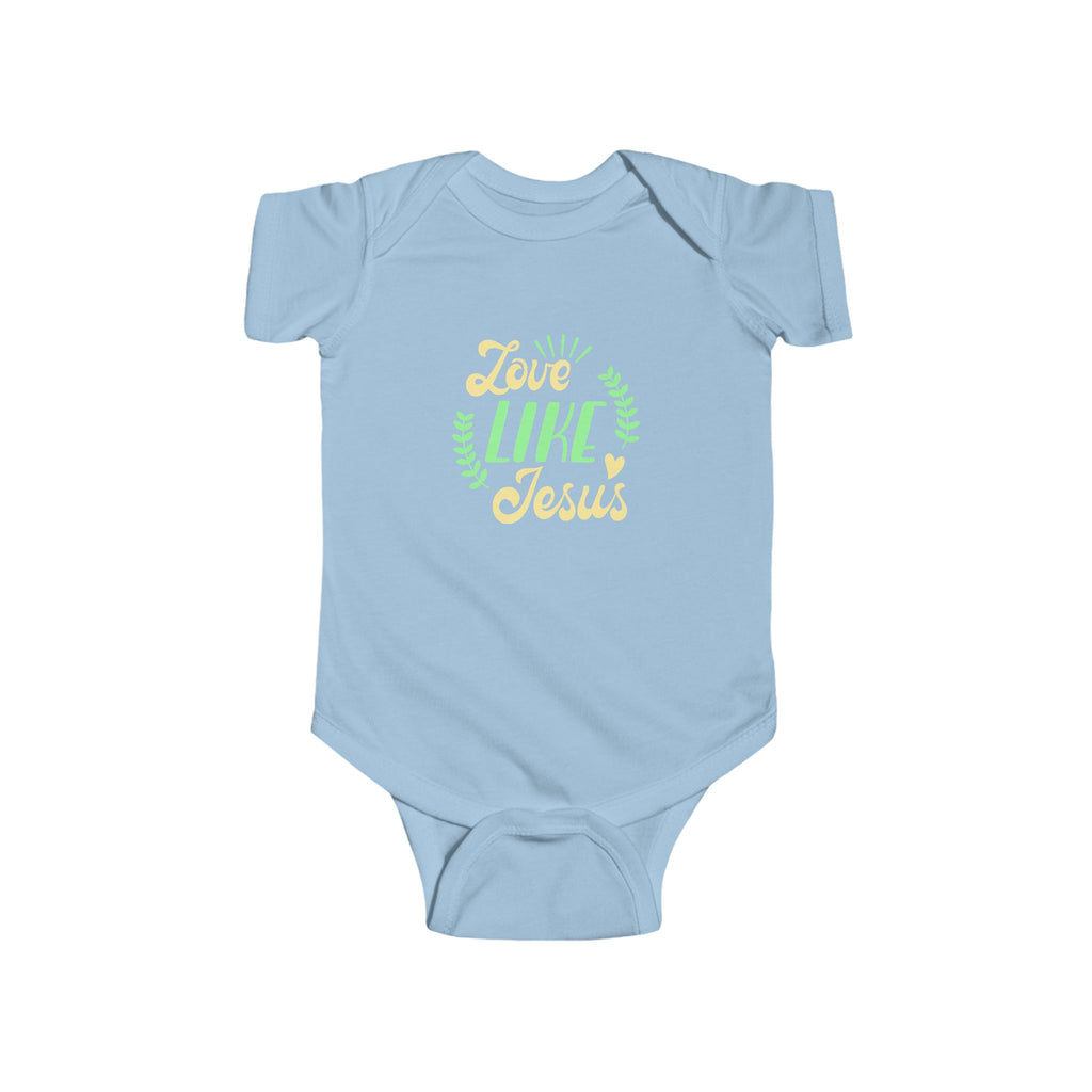 "Love Like Jesus" Christian Infant Onesie