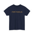 Iter Fidelis T-Shirt — What Was Meant To Wound