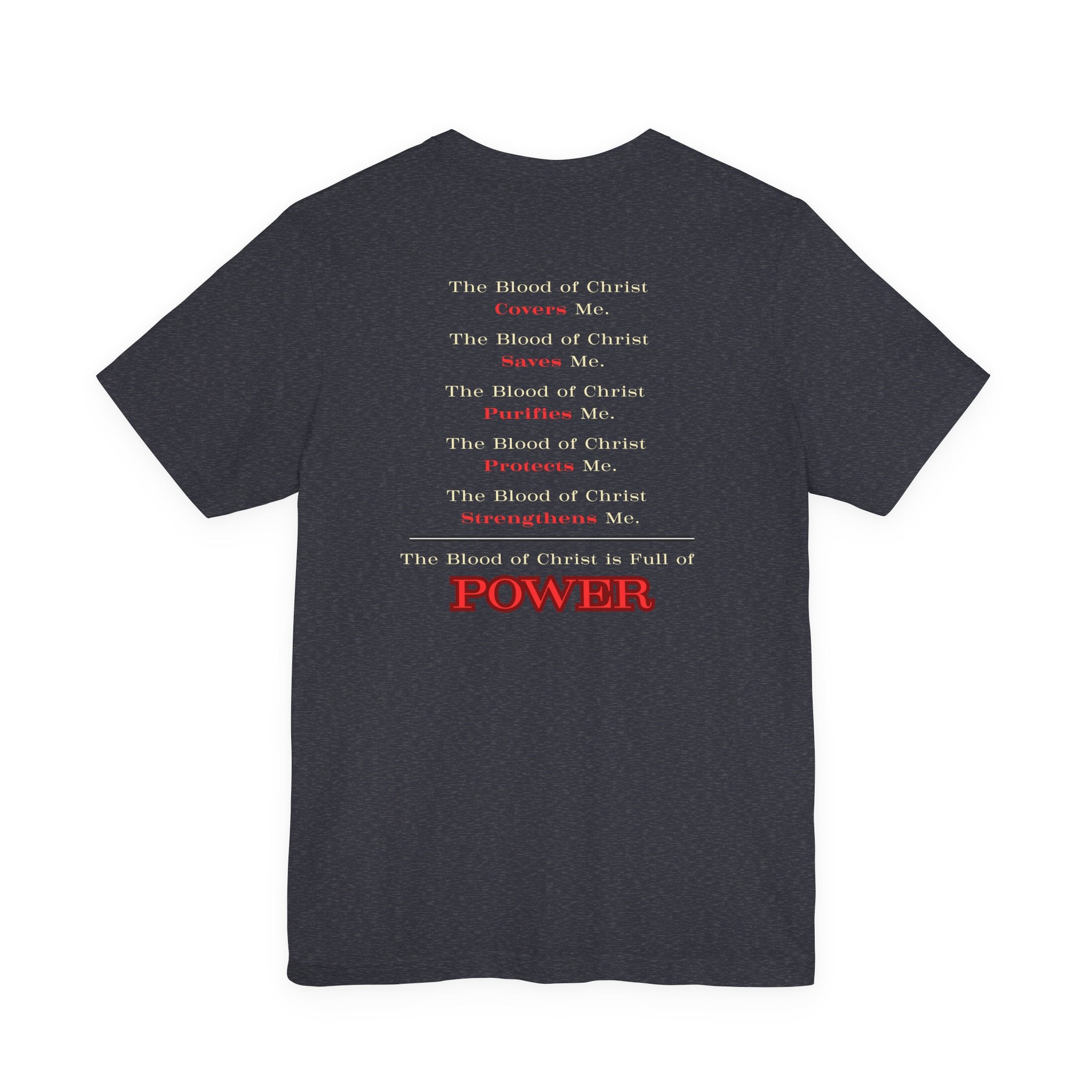 Power in the Blood Tee