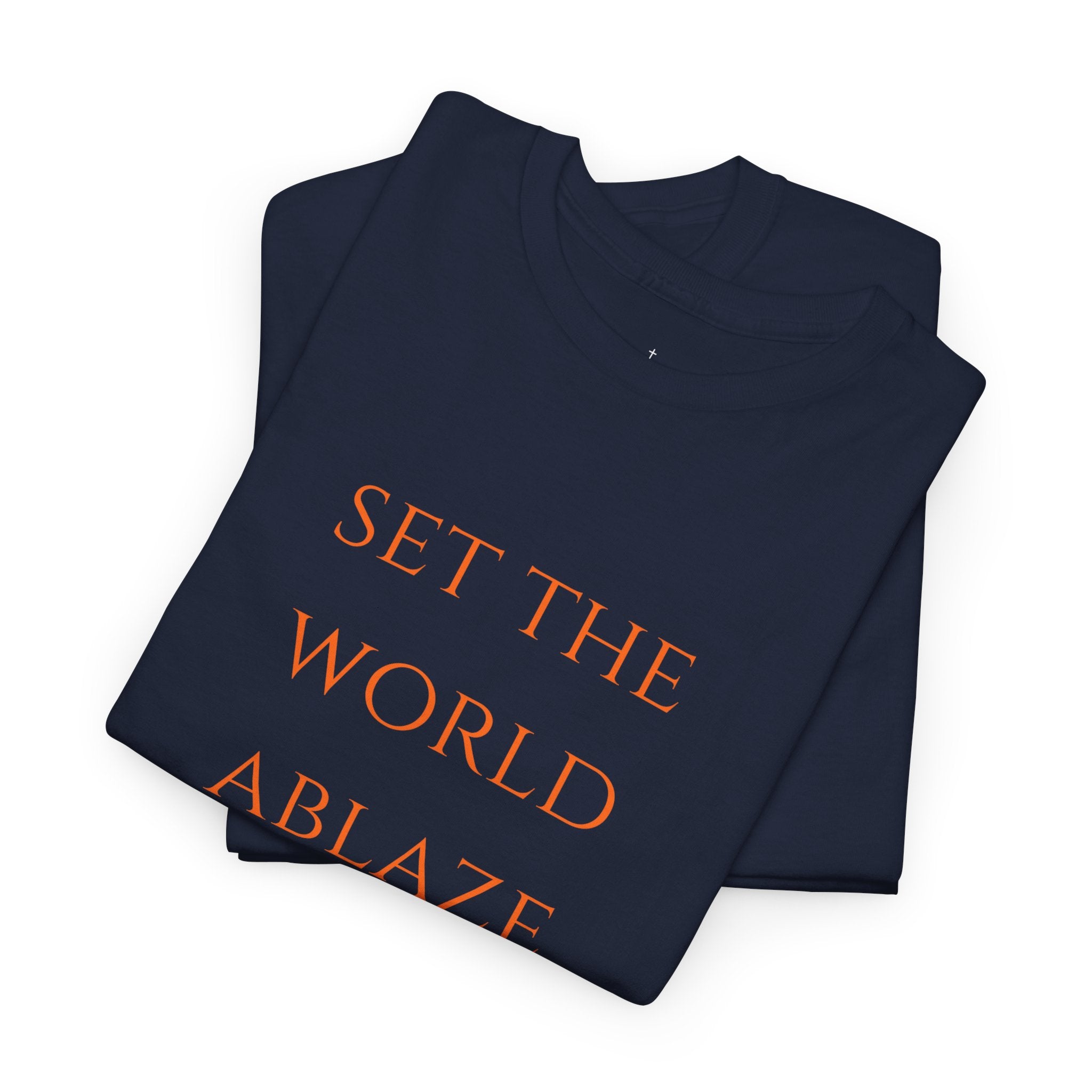 St. Catherine of Siena 'Set the World Ablaze' T-Shirt | Religious Saint Quote